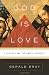 God Is Love: A Biblical and Systematic Theology