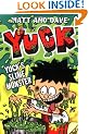 YUCK'S SLIME MONSTER and YUCK'S GROSS PARTY (Yuck series)