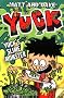 YUCK'S SLIME MONSTER and YUCK'S GROSS PARTY (Yuck series)