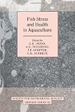 Image of Fish Stress and Health in Aquaculture (Society for Experimental Biology Seminar Series)