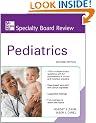 McGraw-Hill Specialty Board Review Pediatrics, Second Edition