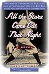 All the Stars Came Out That Night
