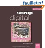 Scrap digital (ancien prix �diteur 15 euros)