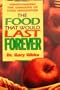 The Food That Would Last Forever: Understanding the Dangers of Food Irradiation