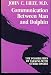 Communication Between Man and Dolphin