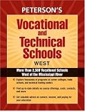Vocational & Technical Schools--West 8th Edition (Petersons Vocational and Technical Schools West)