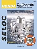 Seloc Engine Manual for 2002 - 2008 Honda Outboards