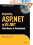 Beginning ASP.NET in VB .NET: From Novice to Professional