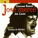 Caminos Reales Del Cante