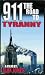 911 The Road To Tyranny by Alex Jones