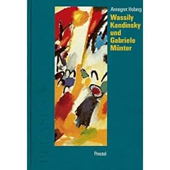 Wassily Kandinsky und Gabriele M�nter