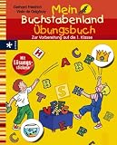 Mein Buchstabenland &Uuml;bungsbuch: Zur Vorbereitung auf die 1 - Klasse - Mit L&ouml;sungsstickern - Gerhard Friedrich, Viola de Galg&oacute;czy