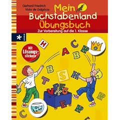 Mein Buchstabenland �bungsbuch: Zur Vorbereitung auf die 1. Klasse. Mit L�sungsstickern