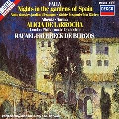 Manuel de Falla: Nights in the Gardens of Spain / Isaac Albeniz: Rapsodia Espanola / Joaquin Turina: Rapsodia Sinfonica - Alicia de Larrocha / London Philharmonic Orchestra / Rafael Fruhbeck de Burgos