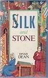 Silk and stone