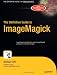 The Definitive Guide to ImageMagick