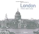 London Then and Now