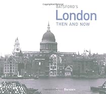 London Then and Now