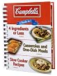Campbell's 3 Books in 1: 4 Ingredients or Less, Casseroles and One-Dish Meals, Slow Cooker Recipes