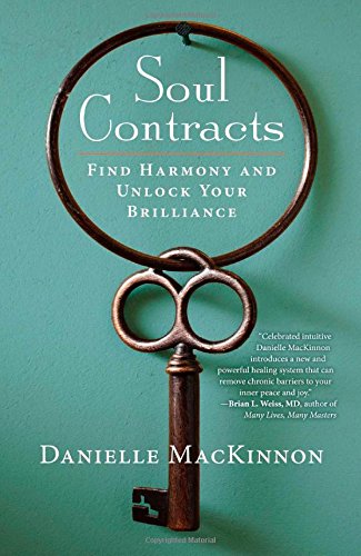 Soul Contracts: Find Harmony and Unlock Your Brilliance