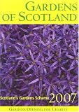 Gardens of Scotland 2007 (Scotlands Garden Scheme)