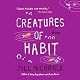 Creatures of Habit: Stories