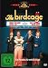 Produkt-Bild: The Birdcage - Ein Paradies f&uuml;r schrille V&ouml;gel