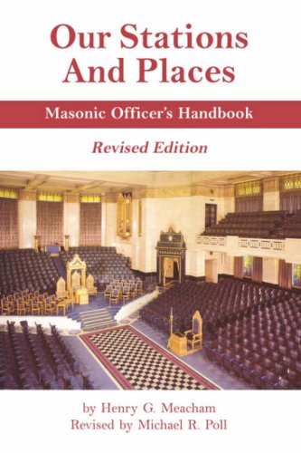 Our Stations and Places - Masonic Officer's Handbook under The Books Store