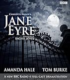 Jane Eyre: A BBC Radio 4 full-cast dramatization