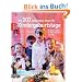 Die 101 sch�nsten Ideen f�r Kindergeburtstage