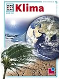 WAS IST WAS Band 125: Klima - Christian Buggisch, Werner Buggisch