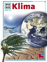 WAS IST WAS Band 125: Klima