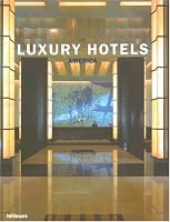 Luxury Hotels The Americas (Luxury Hotels)