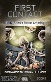 First Contact: Digital Science Fiction Anthology