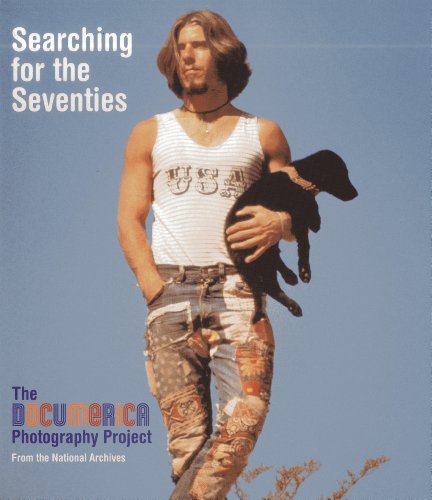 searching for the seventies the documerica photography project