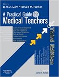 A Practical Guide for Medical Teachers