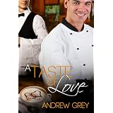 A Taste of Loveby Andrew Grey