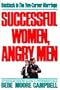 Successful Women, Angry Men