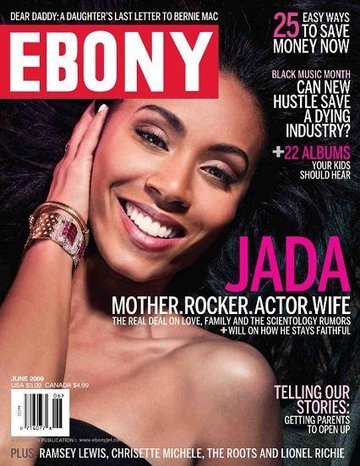 Ebony Magazine: Jada Pinkett-Smith (June 2009)
