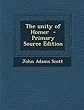 The Unity of Homer - Primary Source Edition