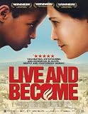 Live and Become