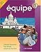 Equipe: Students Book Level 3 (Equipe)