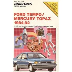 Ford Tempo/Mercury Topaz 1984-92 (Chilton Model Specific Automotive Repair Manuals)