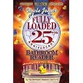 Uncle John's Fully Loaded 25th Anniversary Bathroom Reader