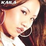 Kaila [Explicit]