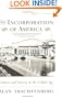 The Incorporation of America: Culture and Society in the Gilded Age