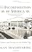 Search : The Incorporation of America: Culture and Society in the Gilded Age