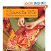 Seams to Me: 24 New Reasons to Love Sewing