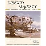 Winged Majesty:  The Boeing B-l7 Flying Fortress in War and Peace book cover