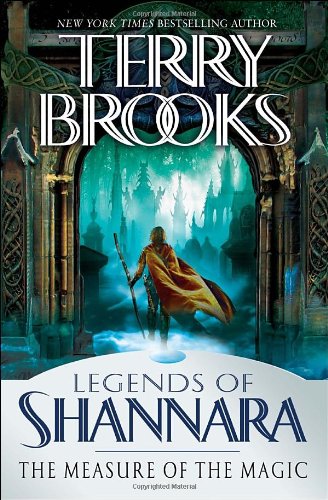 The Measure of the Magic (Legends of Shannara (Unnumbered))